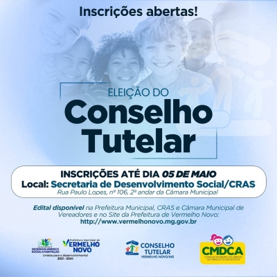 ABERTAS INSCRIÇÕES PARA PROCESSO SELETIVO CONSELHO TUTELAR 2023